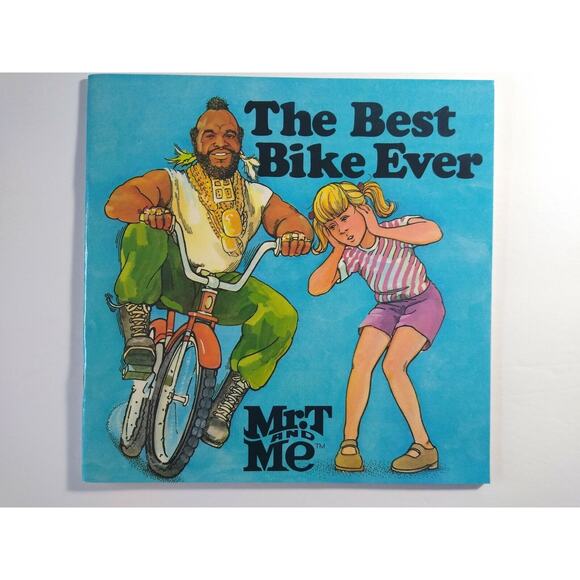 Mr T And Me The Best Bike Ever Original 1985 Story Photo Book TV Bicycle Kids - Picture 10 of 10